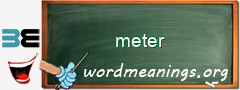 WordMeaning blackboard for meter